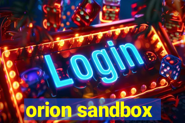 orion sandbox